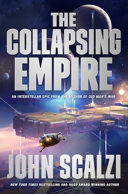 'The Collapsing Empire' by John Scalzi