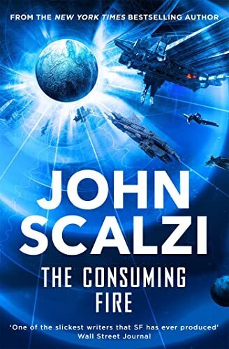 'The Consuming Fire' by John Scalzi