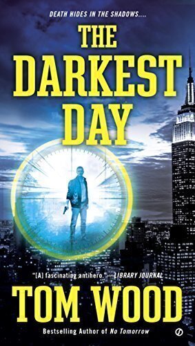 'The Darkest Day' by Tom Wood