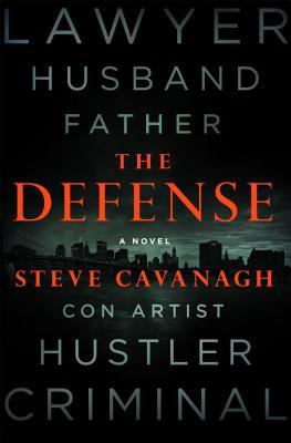 'The Defense' by Steve Cavanagh