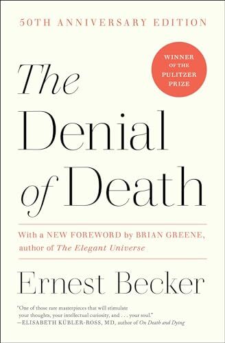 'The Denial of Death' by Ernest Becker