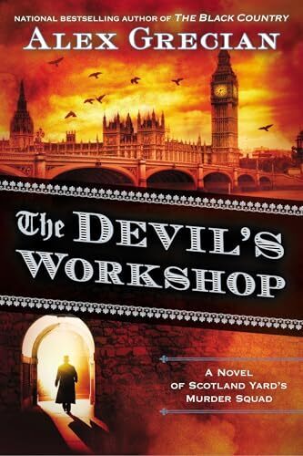 'The Devil's Workshop' by Alex Grecian
