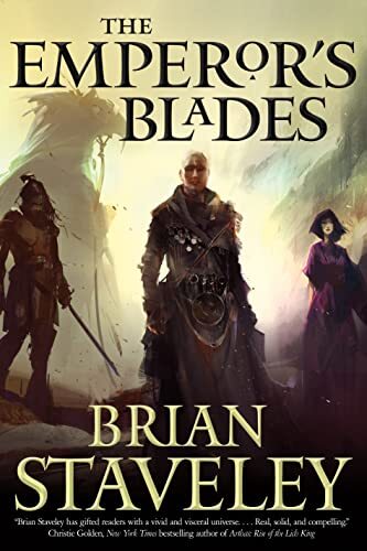 'The Emperor's Blades' by Brian Staveley
