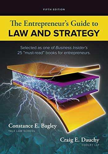 'The Entrepreneur's Guide to Business Law' by Constance E. Bagley and Craig E. Dauchy