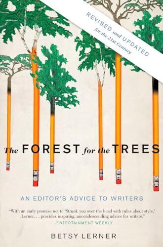 'The Forest for the Trees' by Betsy Lerner