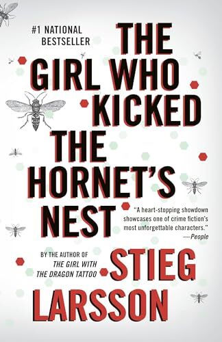 'The Girl Who Kicked the Hornet's Nest' by Stieg Larsson