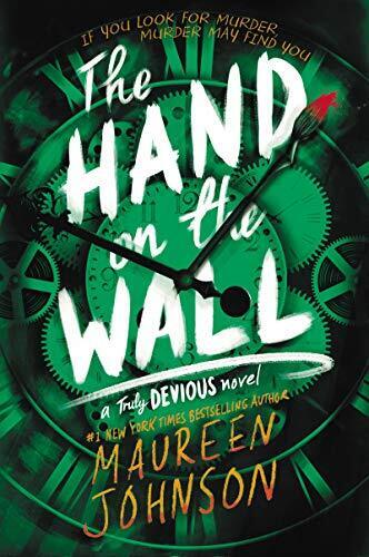 'The Hand on the Wall' by Maureen Johnson