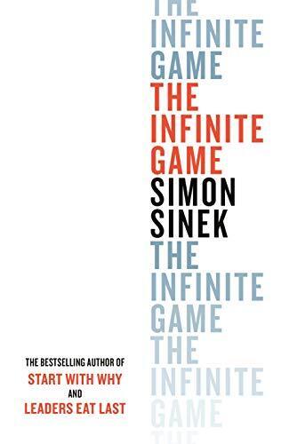 'The Infinite Game' by Simon Sinek