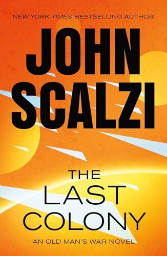 'The Last Colony' by John Scalzi