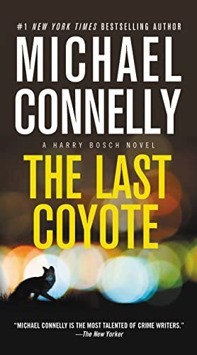 'The Last Coyote' by Michael Connelly
