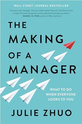 'The Making of a Manager' by Julie Zhuo