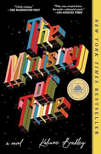 'The Ministry of Time' by Kaliane Bradley