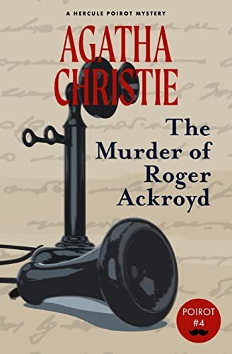 'The Murder of Roger Ackroyd' by Agatha Christie