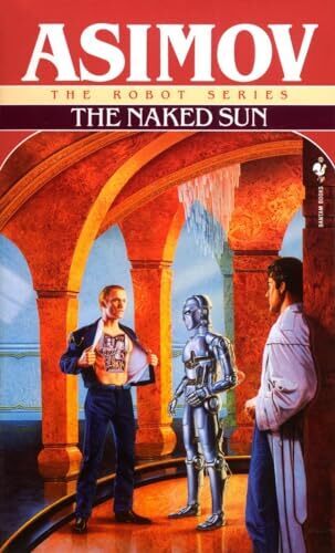 'The Naked Sun' by Isaac Asimov