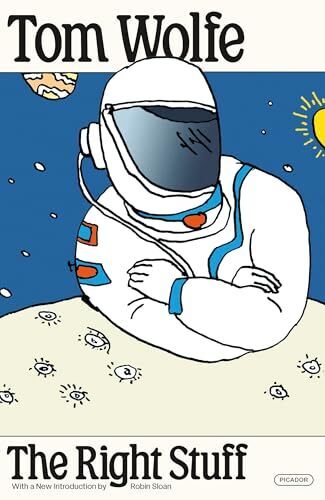 'The Right Stuff' by Tom Wolfe