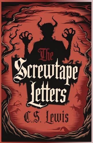'The Screwtape Letters' by C.S. Lewis