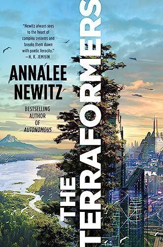 'The Terraformers' by Annalee Newitz