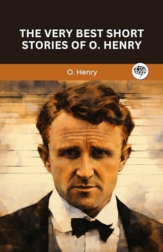 'The Very Best of O. Henry' by O. Henry