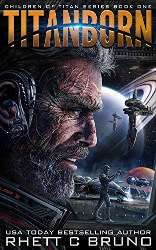 'Titanborn' by Rhett C. Bruno