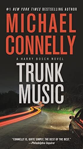 'Trunk Music' by Michael Connelly