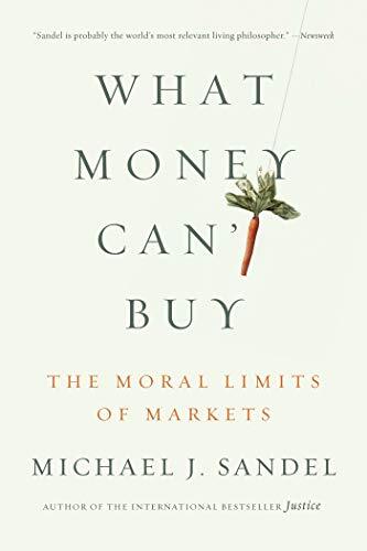 'What Money Can't Buy' by Michael J. Sandel