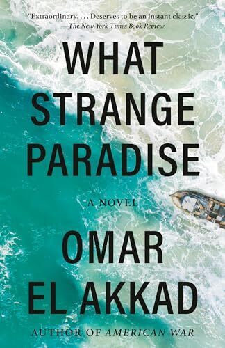 Review: What Strange Paradise by Omar El Akkad