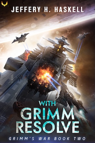 'With Grimm Resolve' by Jeffery H. Haskell