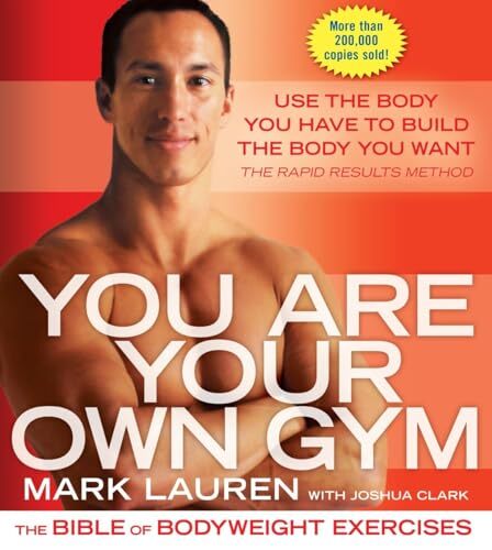 'You Are Your Own Gym' by Mark Lauren and Joshua Clark