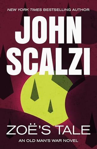 'Zoe's Tale' by John Scalzi